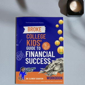 Broke College Kids’ Guide: Companion Workbook